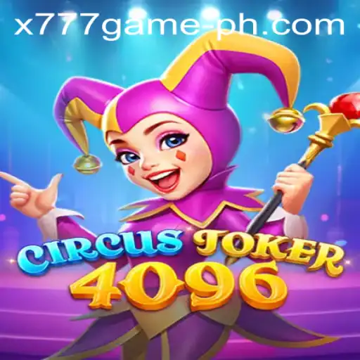 Unveiling the Thrilling World of CircusJoker4096: A New Era of Gaming