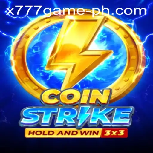 The Rise of CoinStrike: Unveiling the x777 Game Phenomenon