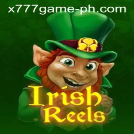 Exploring IrishReels and Its Intriguing Features in the World of x777 Games