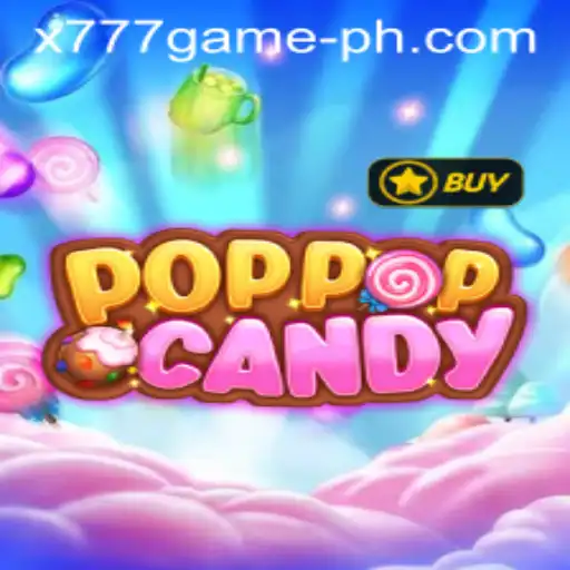 Exploring POPPOPCANDY: An Intriguing Journey into the World of X777 Game