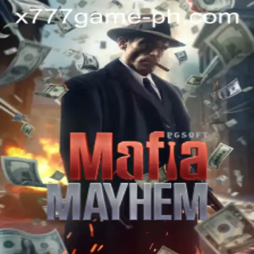 MafiaMayhem: Exploring the Thrilling World of X777 Game