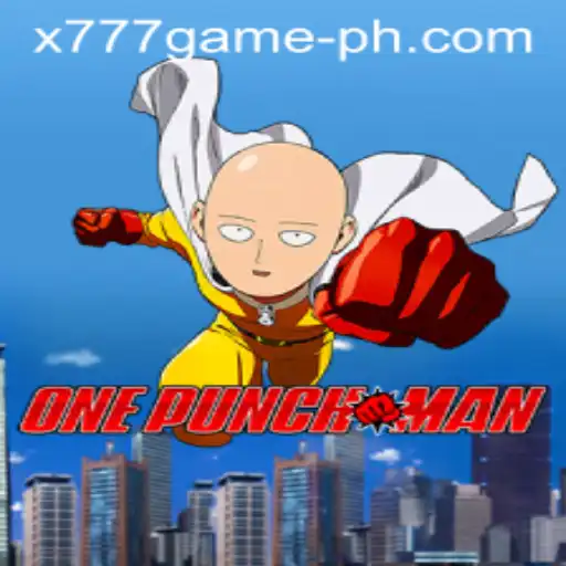 Exploring the Thrills of OnePunchMan: The x777 Game