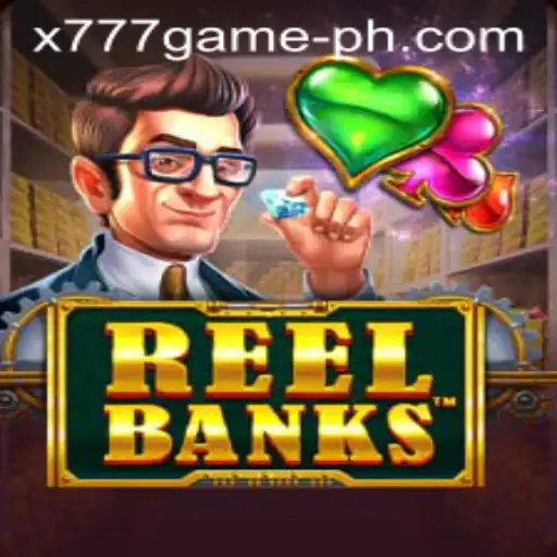 Exploring the Thrilling World of ReelBanks: The x777 Gaming Experience
