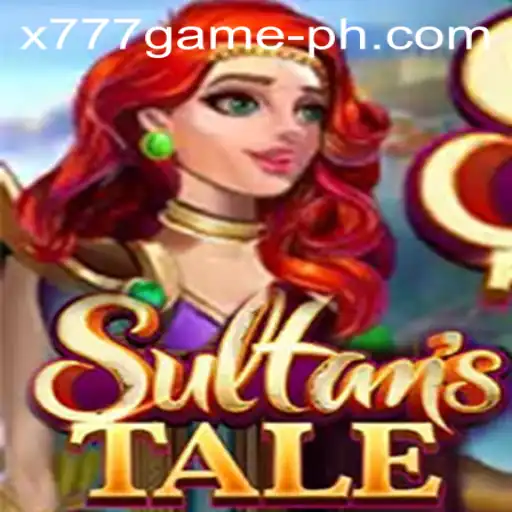 Unveiling the Intricacies of Sultanstale: The Captivating x777 Game