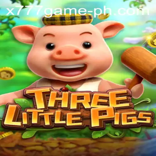 Discovering the Exciting World of THREELITTLEPIGS in x777 Game